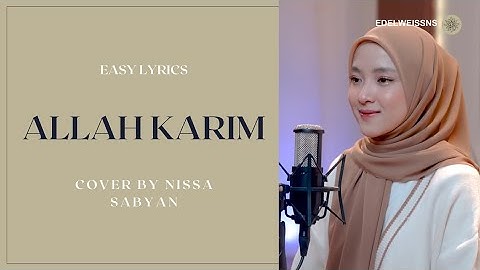 Allah Karim - Nissa Sabyan | Easy Lyrics (Lirik Latin)