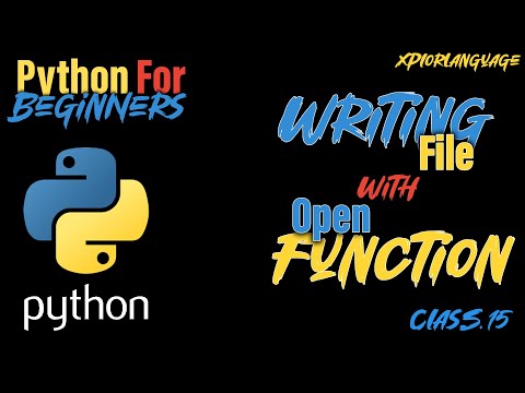 Python File Handling Mastery: Write, Save & Manage Files with the Open Function (Class 15)