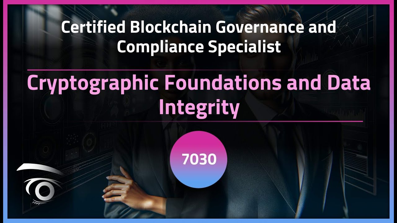 Cryptographic Foundations and Data Integrity | Exclusive Lesson