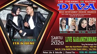 [LIVE] WEDDING ITA SYAFARINA & DENI ABDUL GANI |DIVA WEDDING ORGANIZER| EDISI SABTU 07 - 03 - 2020