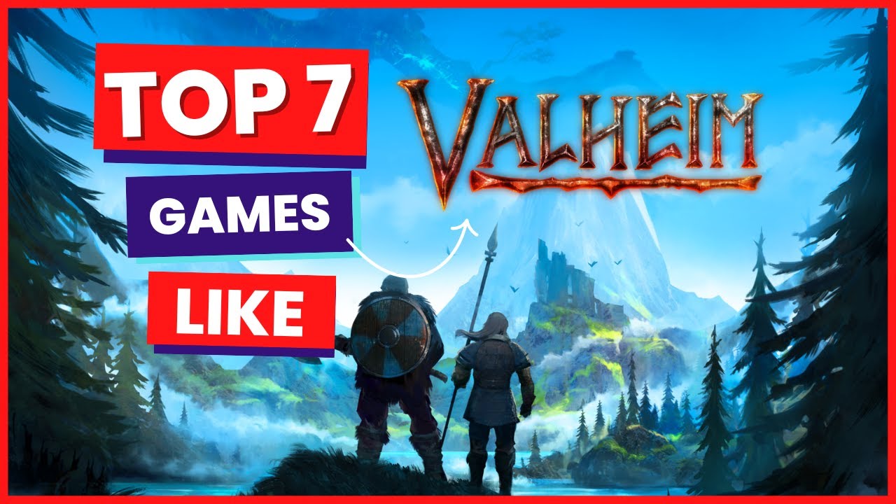 Top 7 Games On Steam Like Valheim 2022 23 Recommended YouTube top-7-games-on-steam-like-valheim-2022-23-recommended-youtube