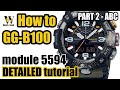 GG-B100 - module 5594 - part 2 tutorial on how to setup and use ALL the ABC functions