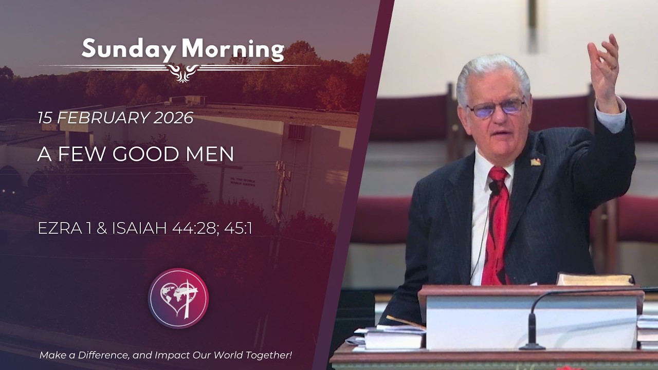 A Few Good Men - 15 February 2026 - Sunday Morning - CBC Service