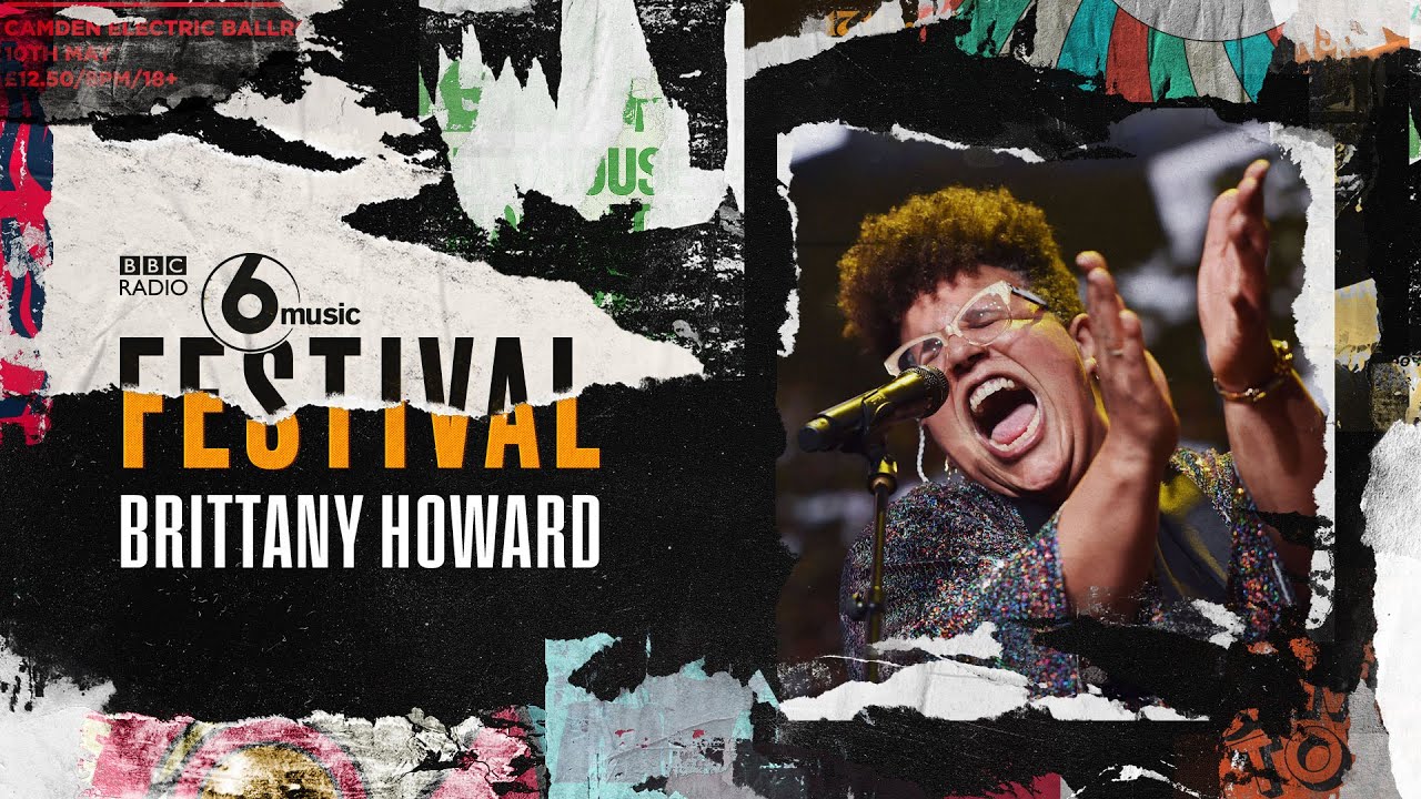 Brittany Howard - Baby (6 Music Festival 2020)