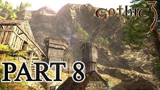 GOTHIC 3 - Part 8 [Ardea Missions - Lost Recipe - Boar Skins - Jack Tower] Let's Play Walkthrough