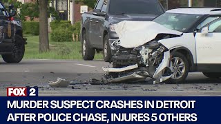 Murder suspect crashes in Detroit after chase, injures 5