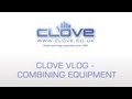 Clove Vlog #53 - Combining equipment