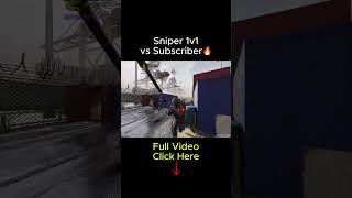 Crazy Name Sniper 1V1 Vs Subscriber 5