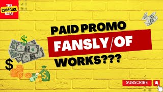Paid Promo On Onlyfans & Fansly How To Choose Right Creators & Maximize Your Return On Investment