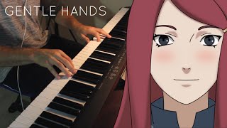 Naruto Shippuden OST 3 - Gentle Hands (Piano Cover) chords