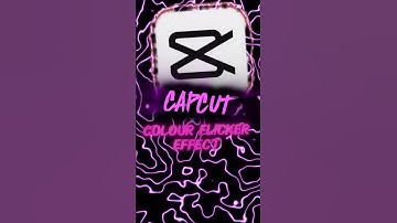 Capcut colour flicker effect tutorial 💯💥#capcuttutorial #capcut #viraledit #editingtutorial