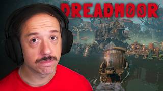 PESCA + TERROR | DREADMOOR