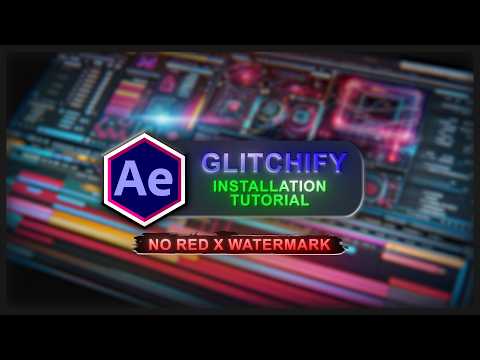 Install Glitchify Plugin for After Effects, Essential Editing Plugin (Educational Guide)