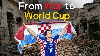 From War to World Cup  The Story of the Croatian National Team