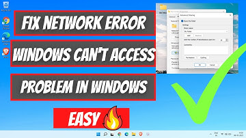 Fix Network Error Windows Cannot Access In Windows 11 10