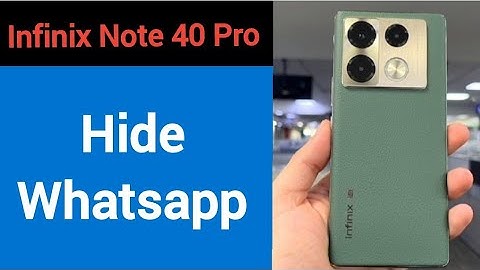 Infinix Note 40 Pro me whatsapp hide kaise kare, how to hide whatsapp