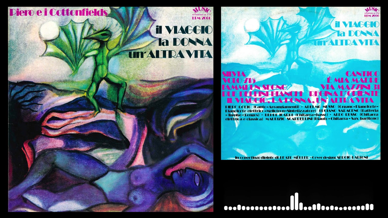 PIERO E I COTTONFIELDS – Il Viaggio La Donna Un' Altra Vita