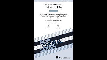 Take on Me (SATBB Choir) - Arranged by Roger Emerson