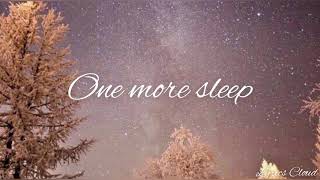 Alice Chater - One More Sleep (Lyrics)