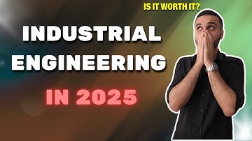 Industrial Engineering in 2025: Salary, Jobs, AI Impact and Growth