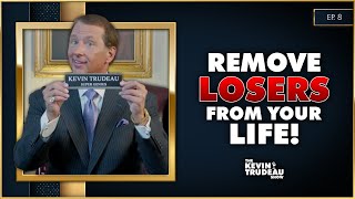 Remove Losers from Your Life, Success Tips & Another Pandemic? | The Kevin Trudeau Show