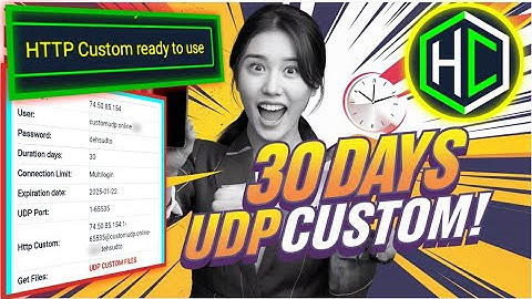 How to create 30 days UDP Custom Config