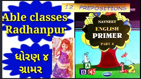 #Std _4# lesson12# prepositions# #primer4#part2#Tasllim#Able Classes Radhanpur#December 27, 2021