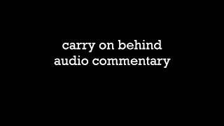 Carry On Behind Audio Commentary Full Movie