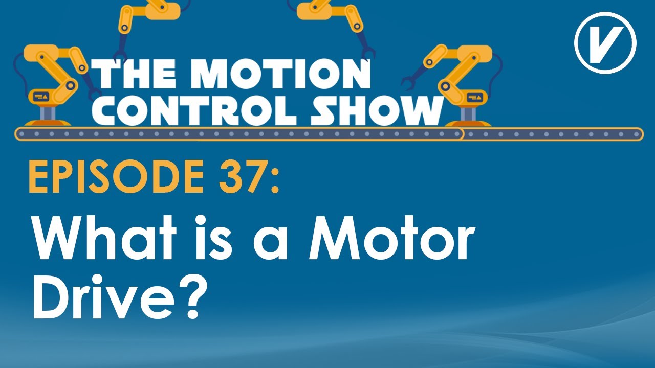 What is a Motor Drive? valincorporation automation 