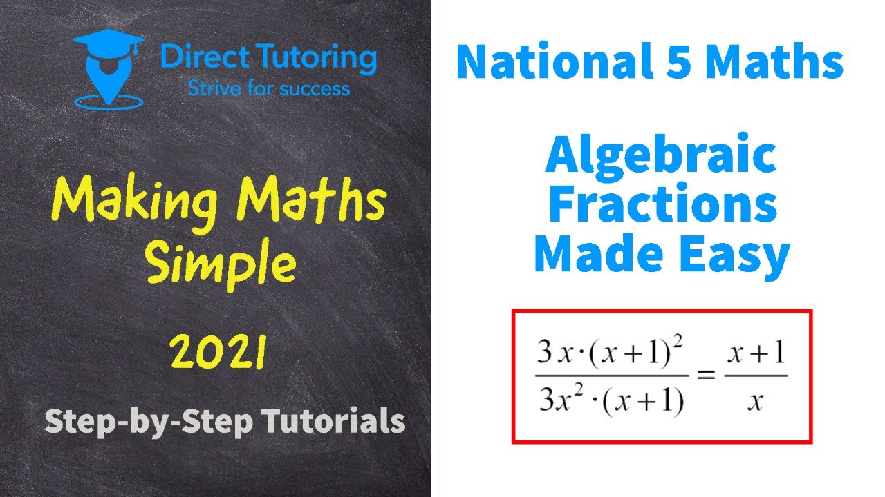 How to Solve Algebraic Fractions Easily. National 5 Maths - YouTube