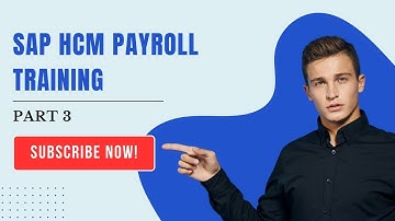 SAP HCM Payroll Online Training Tutorial for Beginners (Part 3)