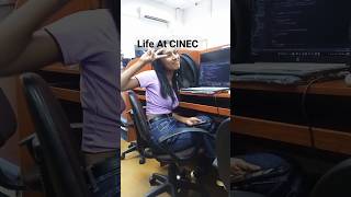 Life At Cinec Campus