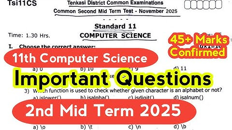 11h Computer Science 2nd Mid Term Original Question Paper 2025|Very Important Questions 