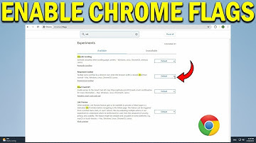 How To Enable and Use Google Chrome Flags - Quick Fix