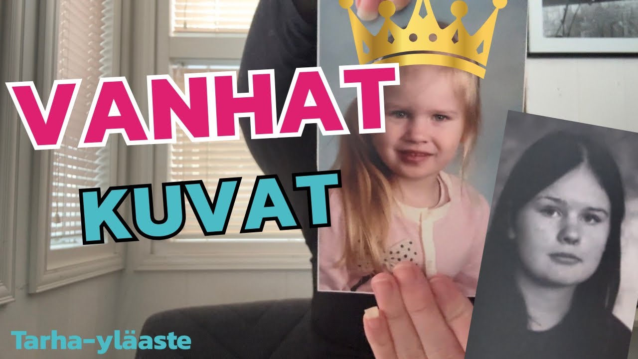 Vanhat kuvat (Nauran näille) 
