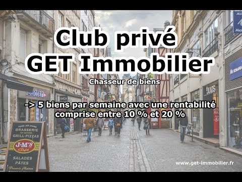 Présentation du Club Privé Get Immobilier