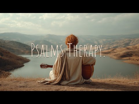Psalm Therapy A Biblical Indie Folk Playlist
