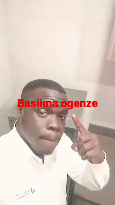 #basiima ogenze