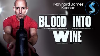 Blood Into Wine | Full Documentary | Maynard James Keenan | Eric Glomski | Tim Heidecker