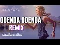 Odenda odenda Odi Thalarenda Remix | #DJ #Shane | Kalabhavan Mani Song | Nadanpaatu Remix