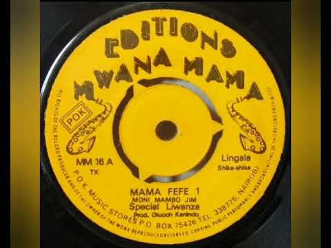 Special Liwanza Moni Mambo Jim   Mama Fefe Pts 12