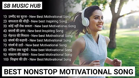 🔥Nonstop Motivational Songs || Best Motivational Songs || Tracks for Success 🚀