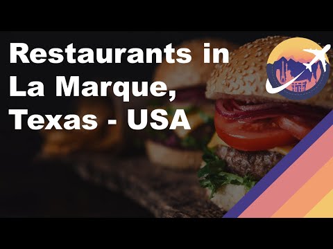 Restaurants in La Marque, Texas - USA