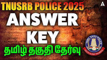 TNUSRB PC Answer Key 2025 | PC Tamil Eligibility Test Answer Key | TNUSRB PC Exam Answer Key 2025