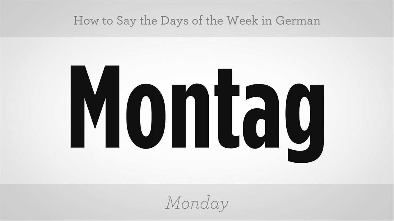 How To Say Days Of The Week In German German Lessons YouTube