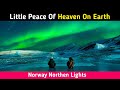 Aurora Lights Norway | Peace Of Heaven On The Earth | Northen Lights Facts in Hindi/Urdu| #shorts