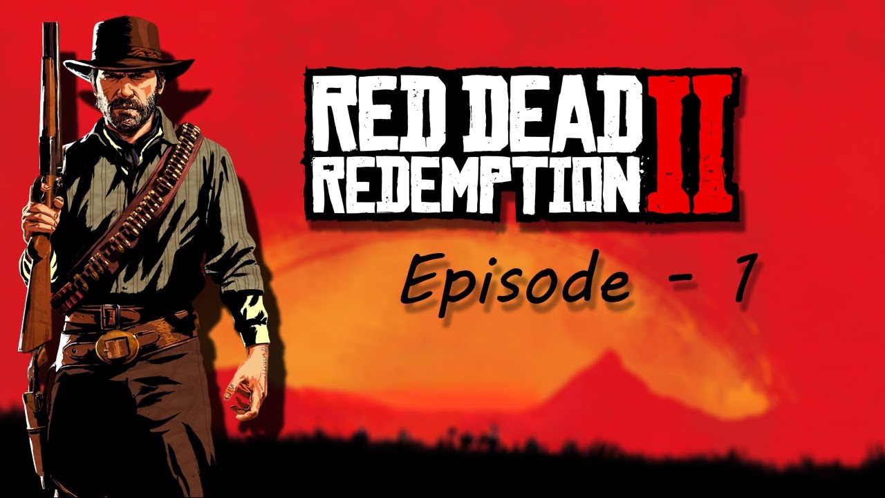 Playing Red Dead Redemption II for the FIRST time!! - YouTube