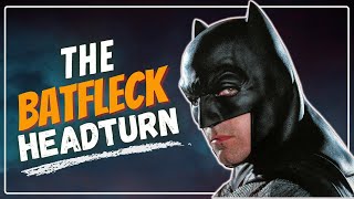 How Batfleck Could Turn His head