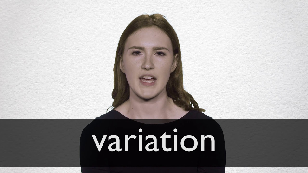 How To Pronounce Variation In British English