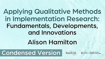 Applying Qualitative Methods in Implementation Research, with Alison Hamilton